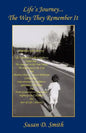 Life's Journey - The Way They Remember It - Paperback