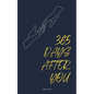 365 Days After You: A Collection for the Romantic and Broken Souls - Paperback