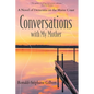 Conversations with My Mother: A Novel of Dementia on the Maine Coast - Paperback