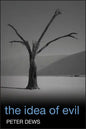 The Idea of Evil - Paperback