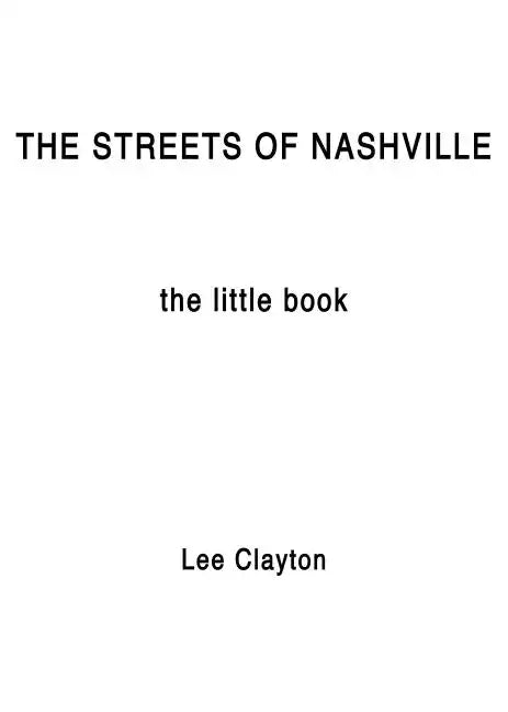 The Streets of Nashville: The Little Book - Paperback