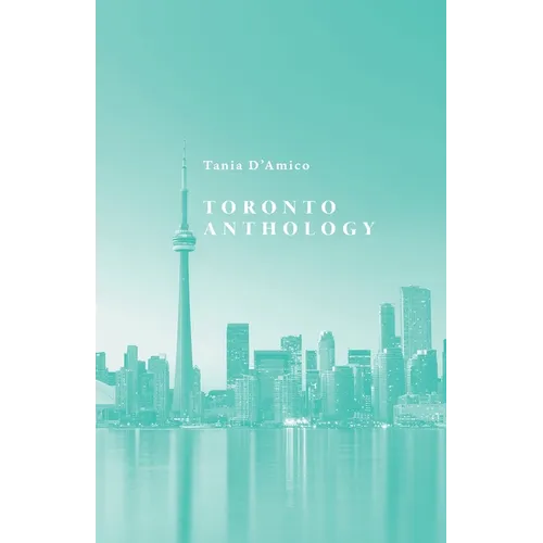 Toronto Anthology - Paperback