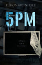 5pm: a psychological domestic thriller - Paperback