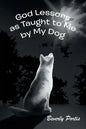 God Lessons as Taught to Me by My Dog - Paperback