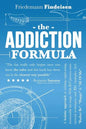 The Addiction Formula: A Holistic Approach to Writing Captivating, Memorable Hit Songs. With 317 Proven Commercial Techniques & 331 Examples, - Paperback