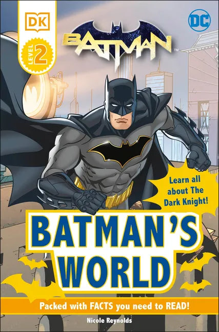 DC Batman's World Reader Level 2: Meet the Dark Knight - Paperback