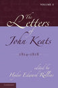 The Letters of John Keats: Volume 1, 1814 1818: 1814 1821 - Paperback