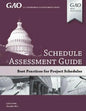 GAO Schedule Assessment Guide: GAO-16-89G December 2015 - Paperback
