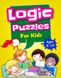 Logic Puzzles For Kids Ages 8-10: Brain Games For Clever Kids, Mixed Puzzle Book For Teens, Fun Workbook For Kids - Paperback
