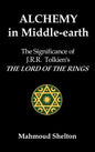Alchemy in Middle-Earth - Hardcover