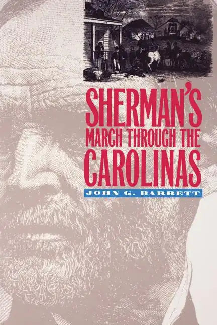 Sherman's March Through the Carolinas - Paperback