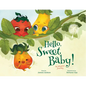 Hello, Sweet Baby: An Adoption Journey - Hardcover