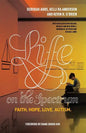 Life on the Spectrum: Faith. Hope. Love. Autism. - Paperback