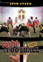 Faith & Football: A Look at Life Through a Facemask - Hardcover