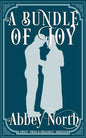 A Bundle Of Joy: A Sweet Pride & Prejudice Variation - Paperback