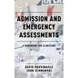 Admission and Emergency Assessments: A Handbook for Clinicians - Paperback