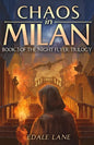 Chaos in Milan: Book Three of the Night Flyer Trilogy - Paperback