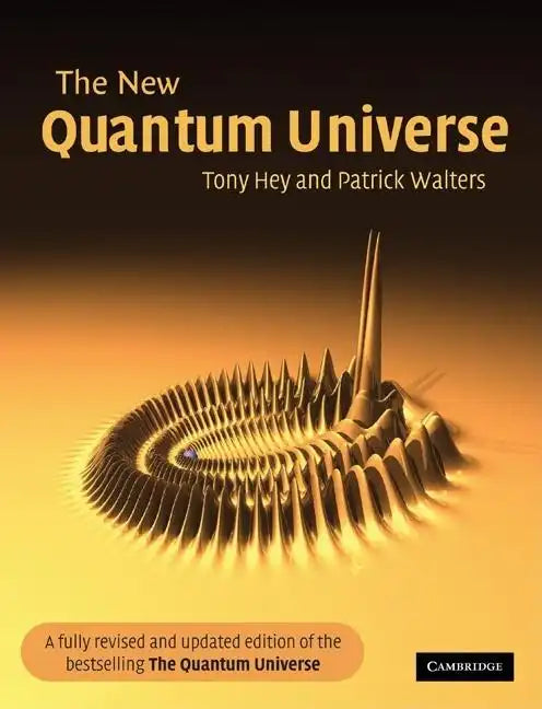 The New Quantum Universe - Paperback