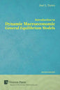 Introduction to Dynamic Macroeconomic General Equilibrium Models - Paperback