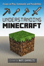 Understanding Minecraft: Essays on Play, Community and Possibilities - Paperback