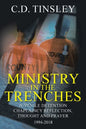 Ministry in the Trenches: Juvenile Detention Chaplaincy Reflection, Thought, and Prayer 1994-2018 - Paperback