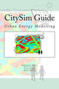 CitySim Guide: Urban Energy Modelling - Paperback