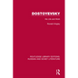 Dostoyevsky: His Life and Work - Paperback