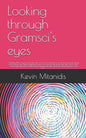 Looking through Gramsci's eyes: Correcting what everyone overlooked - Paperback