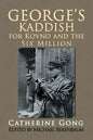 George's Kaddish for Kovno and the Six Million - Paperback