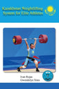 Kazakhstan Weightlifting System for Elite Athletes - Paperback