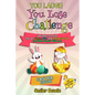 You Laugh You Lose Challenge - Easter Edition: 300 Jokes for Kids that are Funny, Silly, and Interactive Fun the Whole Family Will Love - With Illustr - Paperback