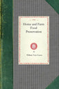 Home and Farm Food Preservation - Paperback