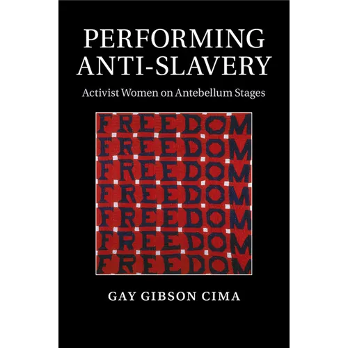 Performing Anti-Slavery - Paperback