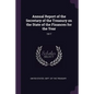 Annual Report of the Secretary of the Treasury on the State of the Finances for the Year: 1917 - Paperback