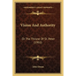 Vision and Authority: Or the Throne of St. Peter (1902) - Paperback