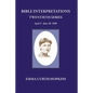 Bible Interpretation Twentieth Series April 5 - June 28, 1896 - Paperback
