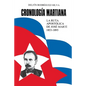 CRONOLOGÍA MARTIANA. La ruta apostólica de José Marti (1853-1895) - Paperback
