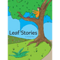 Leaf Stories - Hardcover
