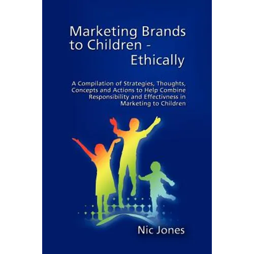 Marketing Brands to Children - Ethically - Paperback