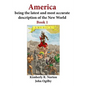 America Being the Latest and Most Accurate Description of the New World: Book 1 - Paperback
