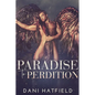 Paradise to Perdition - Paperback