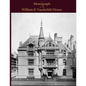A Monograph of the William K Vanderbilt House - Paperback