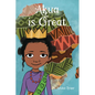 Akua Is Great - Library Binding