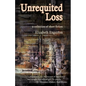 Unrequited Loss - Paperback