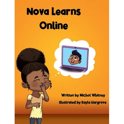 Nova Learns Online: Adventures in Remote Learning - Hardcover