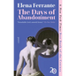 The Days of Abandonment - Paperback