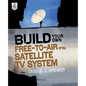 Build Your Own Free-To-Air (Fta) Satellite TV System - Paperback
