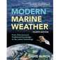 Modern Marine Weather: From Time-honored Traditional Knowledge to the Latest Technology - Paperback