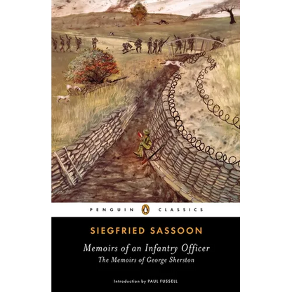 Memoirs of an Infantry Officer: The Memoirs of George Sherston - Paperback