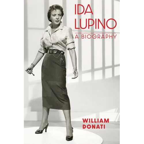Ida Lupino: A Biography - Paperback